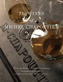 The Wines of Michel Chapoutier - Chapuzet, Jean-Charles