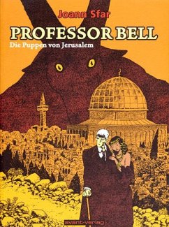 Professor Bell 02. Die Puppen von Jerusalem - Sfar, Joann