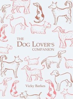 The Dog Lover's Companion - Barkes, Vicky