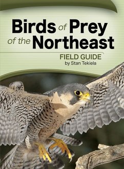 Birds of Prey of the Northeast Field Guide - Tekiela, Stan