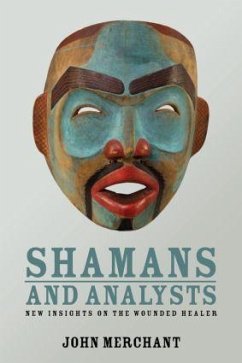 Shamans and Analysts - Merchant, John