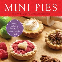Mini Pies - Beaver, Christy; Greenseth, Morgan