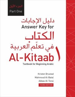 Answer Key for Al-Kitaab fii Tacallum al-cArabiyya - Brustad, Kristen; Al-Batal, Mahmoud; Al-Tonsi, Abbas