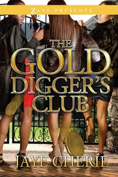 Golddigger's Club - Cherie, Jaye