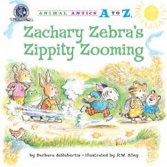Zachary Zebra's Zippity Zooming - deRubertis, Barbara