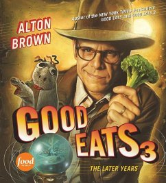 Good Eats 3 - Brown, Alton