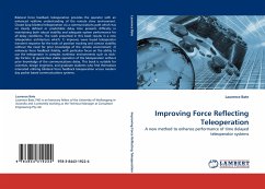 Improving Force Reflecting Teleoperation