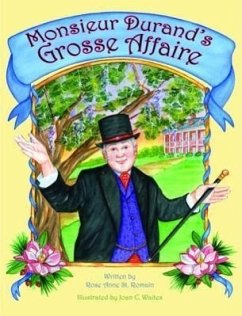 Monsieur Durand's Grosse Affaire - St Romain, Rose Anne