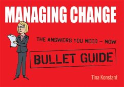 Managing Change: Bullet Guides - Konstant, Tina