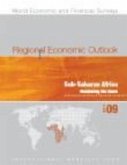 Regional Economic Outlook: Sub-Saharan Africa Weathering the Storm