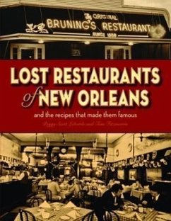 Lost Restaurants of New Orleans - Laborde, Peggy Scott; Fitzmorris, Tom