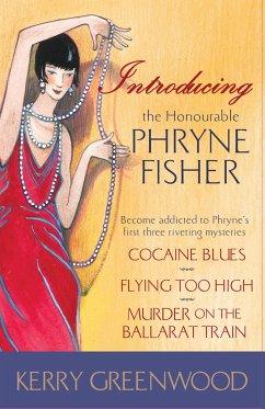 Introducing the Honourable Phryne Fisher - Greenwood, Kerry