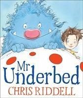 Mr Underbed - Riddell, Chris