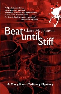 Beat Until Stiff - Johnson, Claire M