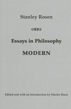 Essays in Philosophy: Modern - Rosen, Stanley