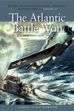 The Atlantic Battle Won, May 1943-May 1945 - Morison, Estate Of Samuel Eliot