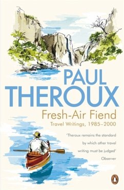 Fresh-air Fiend - Theroux, Paul