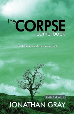 The Corpse Came Back - Gray, Jonathan