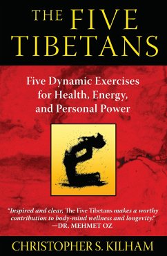 The Five Tibetans - Kilham, Christopher S. (Christopher S. Kilham)