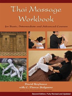 Thai Massage Workbook - Roylance, David