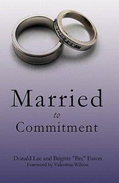 Married to Commitment - Lee, Donald; Eaton, Brigitte Bre