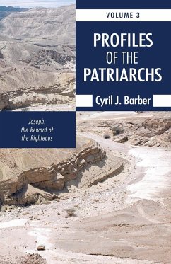 Profiles of the Patriarchs, Volume 3 - Barber, Cyril J.