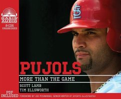 Pujols: More Than the Game - Lamb, Scott; Ellsworth, Tim