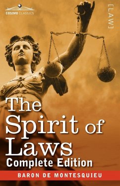 The Spirit of Laws - Baron De Montesquieu, Charles