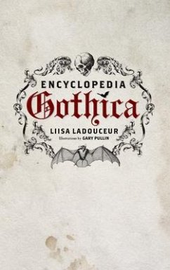Encyclopedia Gothica - Ladouceur, Liisa