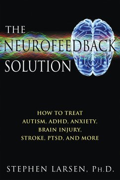 The Neurofeedback Solution - Larsen, Stephen