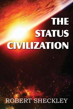 The Status Civilization - Sheckley, Robert