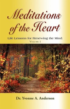 Meditations of the Heart - Anderson, Yvonne A.