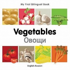 My First Bilingual Book-Vegetables (English-Russian) - Milet Publishing