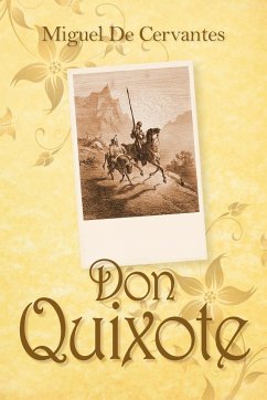 Don Quixote - De Cervantes Saavedra, Miguel