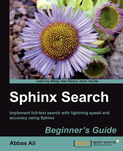 Sphinx Search Beginner's Guide - Ali, Abbas