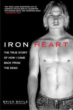 Iron Heart - Boyle, Brian; Katovsky, Bill