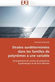Strates surdéterminées dans les familles de polynômes à une variable Strates surdéterminées dans les familles de polynômes à une variable