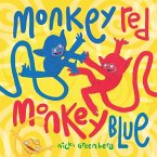 Monkey Red, Monkey Blue