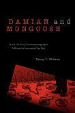 Damian and Mongoose Damian and Mongoose