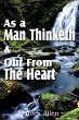 As a Man Thinketh & Out From The Heart - Bild 1