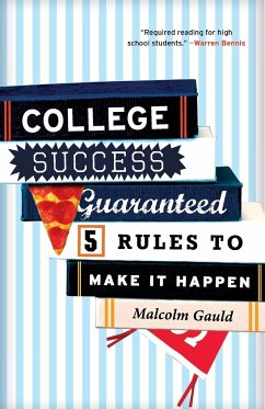 College Success Guaranteed - Gauld, Malcolm