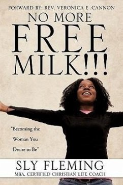 No More Free Milk !!! - Fleming, Sly