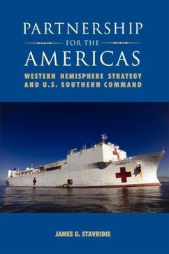 Partnership for the Americas - Stavridis, James G.; National Defense University Press