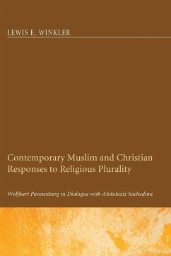 Contemporary Muslim and Christian Responses to Religious Plurality - Winkler, Lewis E.