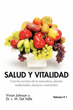 Salud y Vitalidad - Del Valle, Vivian Johnson y. L. M.