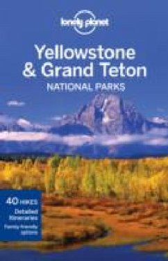 Lonely Planet Yellowstone & Grand Teton National Parks - Mayhew, Bradley