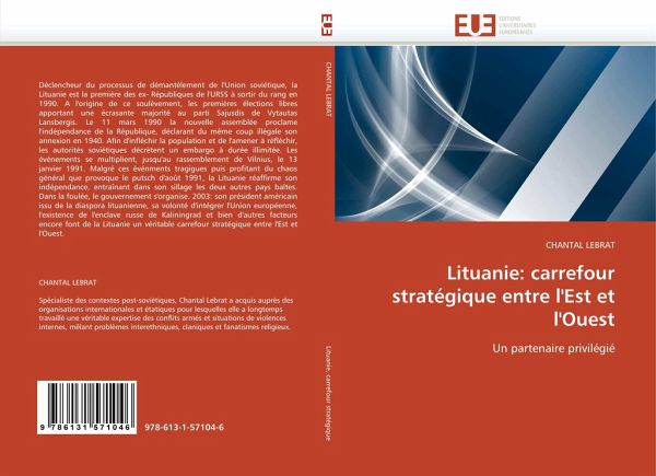 Lituanie: carrefour stratégique entre l'Est et l'Ouest