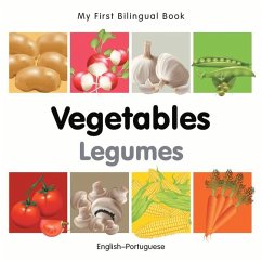 My First Bilingual Book-Vegetables (English-Portuguese) - Milet Publishing