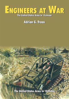 Engineers at War (U.S. Army in Vietnam series) - Traas, Adrian G.; Center Of Military History; U. S. Department Of The Army