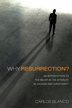 Why Resurrection? - Blanco, Carlos